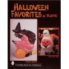 Halloween Favorites In Plastic book